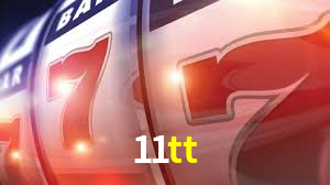 APP oficial da 11tt para mobile